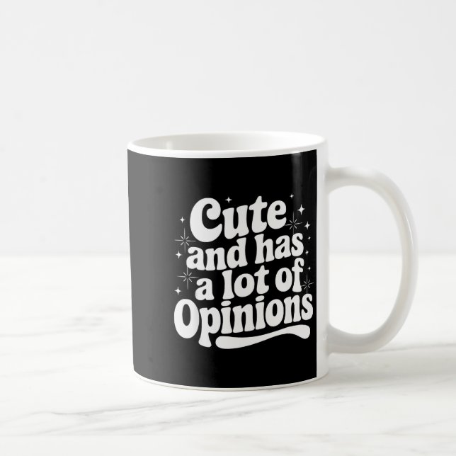 Sarcastic Quote Saying Cute &amp; Has Onions Girly Kaffeetasse (Rechts)