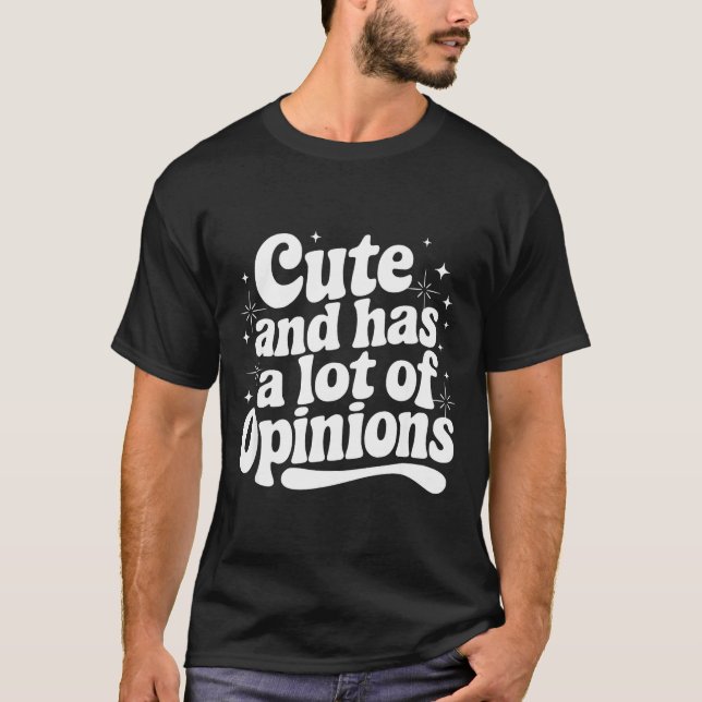 Sarcastic Quote Saying Cute &amp; Has Onions Girly T-Shirt (Vorderseite)