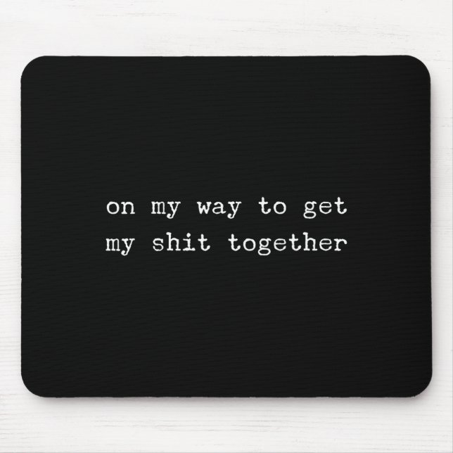Sarcastic Quote Work Saying Snarky Gift Profanity  Mousepad (Vorne)