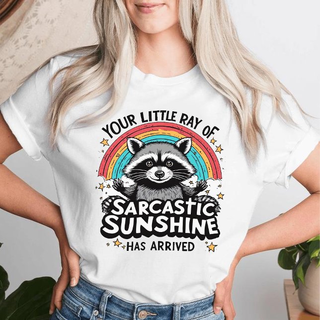 Sarcastic Raccoon Your Little Ray of Sunshine  T-Shirt (Von Creator hochgeladen)