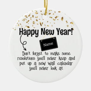 Sarcastic Resolution Funny Happy Neues Jahr Confet Keramik Ornament