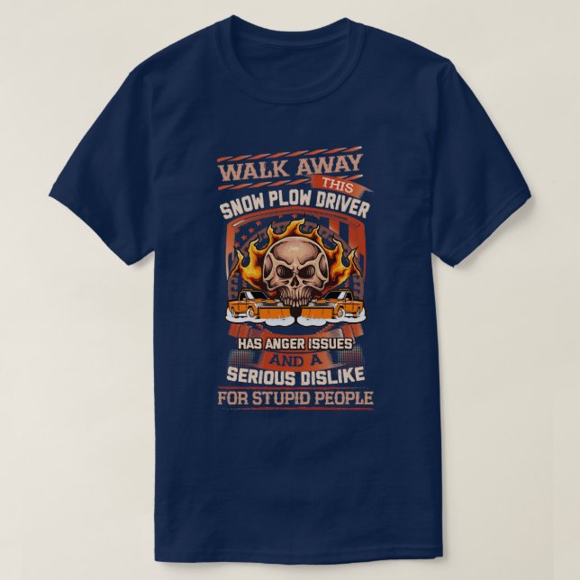 Sarcastic Snow Plow Treiber 2 T-Shirt (Design vorne)