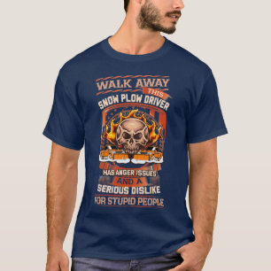 Sarcastic Snow Plow Treiber 2 T-Shirt