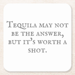 Sarcastic Tequila Quote Rechteckiger Pappuntersetzer