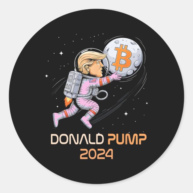 Sarcastic Trump 2024 Donald Pump Bitcoin Comebyck Runder Aufkleber (Vorderseite)