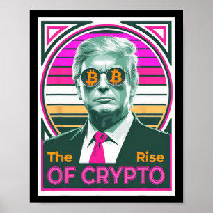 Sarcastic Trump der Aufstieg von Crypto Bitcoin Ki Poster