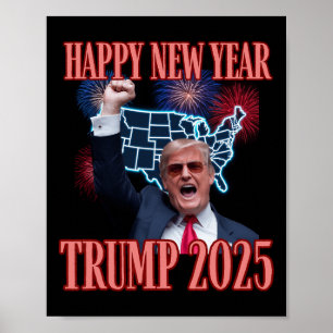 Sarcastic Trump glücklich Neues Jahr 2025 47. Präs Poster
