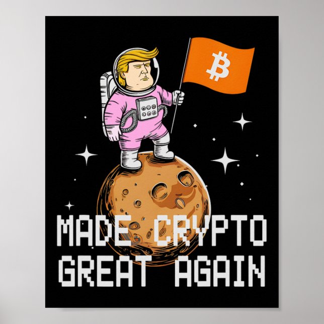 Sarcastic Trump hat Crypto wieder zu einer großen  Poster (Vorne)