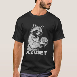 Sarcastic u201CPLZ VERWENDEN ITu201D Brain Meme Fu T-Shirt