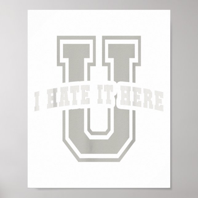 Sarcastic University I Hasse es Hier studieren Sie Poster (Vorne)