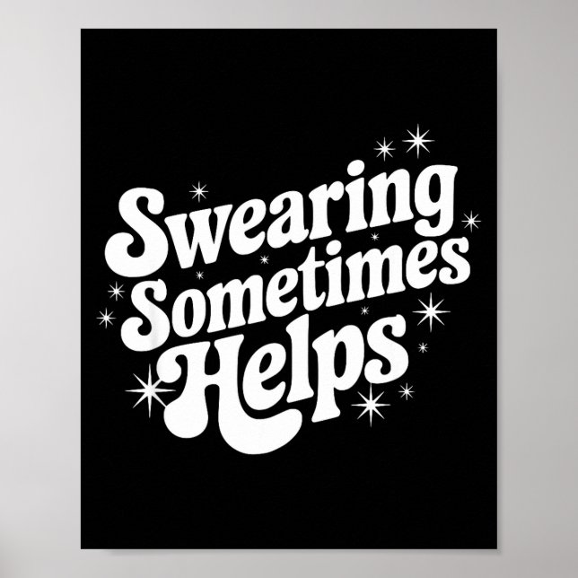 Sarcastic Work Quote Office Gift Swearing Sometime Poster (Vorne)