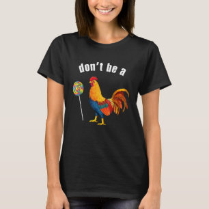 Sarcastischer Spaß darf kein kochsuckerfarbenes Hü T-Shirt