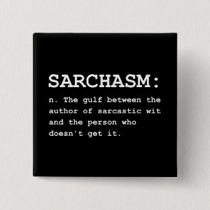 Sarchasm Definition Button