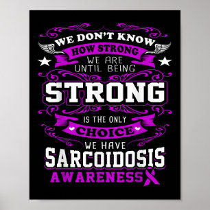 Sarcoidose Awareness T Shirt for women_men Poster