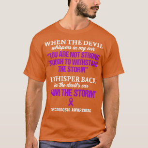 Sarcoidose Bewusstsein, dass ich der Sturm in dies T-Shirt