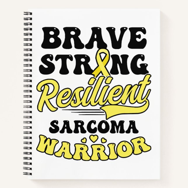 Sarcoma Cancer Shirt Brave Strong Resilient Notizbuch (Vorderseite)