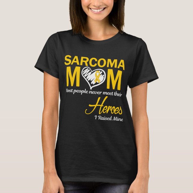 Sarcoma Mama I meine T-Shirt (Vorderseite)