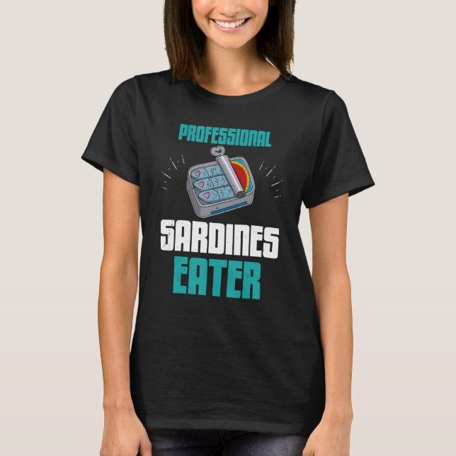 Sardine anchovies fish dishes canned fish cuisine  T-Shirt (Vorderseite)