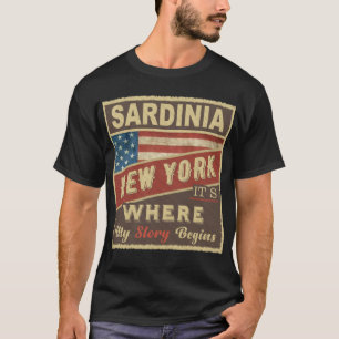 SARDINIA, NY Hier beginnt meine Geschichte T-Shirt