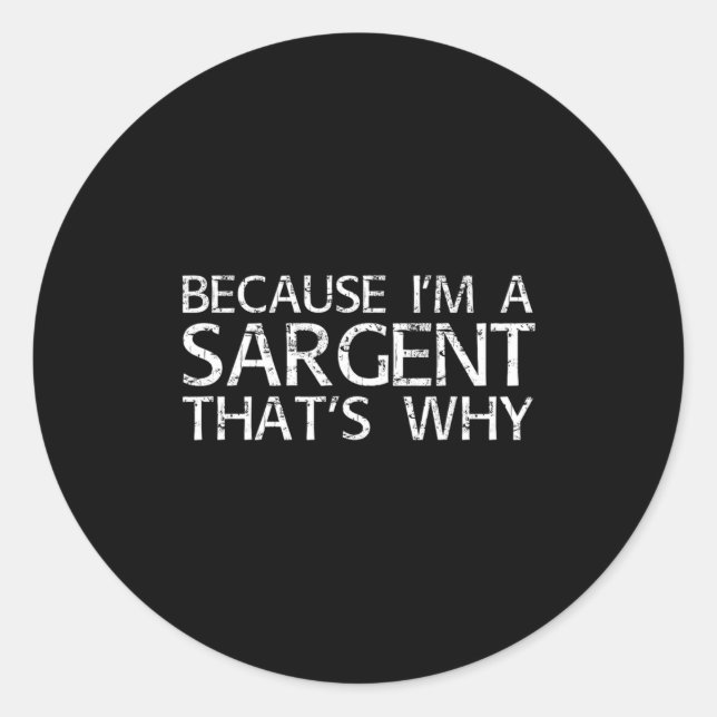 Sargent Gift Funny Surname Family Tree Birthday Re Runder Aufkleber (Vorderseite)