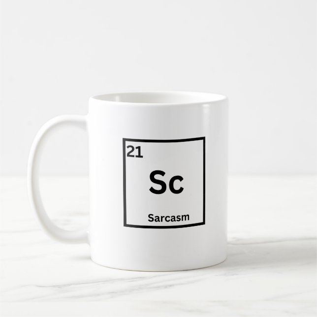 Sarkasmus-Element Lustiger Wissenschaftshumor Kaffeetasse (Links)