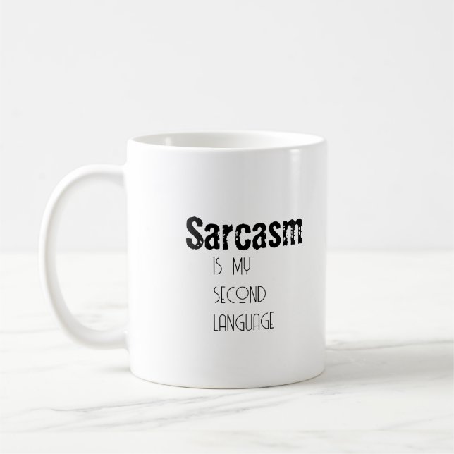 Sarkasmus für die sarkastische Tasse (Links)