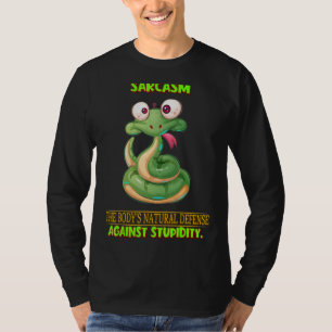 Sarkasmus, gegen Dummheit Spaß Spaß T-Shirt