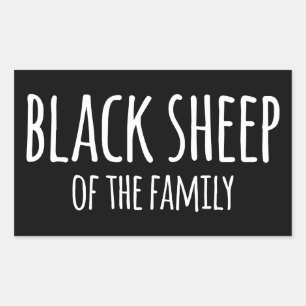 Sarkasmus Gothic Black Sheep of the Family Rechteckiger Aufkleber