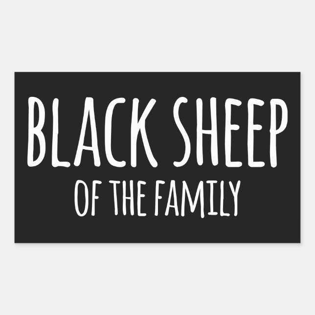 Sarkasmus Gothic Black Sheep of the Family Rechteckiger Aufkleber (Vorderseite)