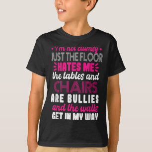Sarkasmus Ich bin nicht ungeschickt Ich bin nicht T-Shirt