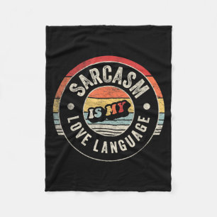 Sarkasmus ist meine Liebessprache Lustige Retro-Gr Fleecedecke
