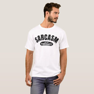 Sarkasmus ist meine Therapie lustige Typografie-Ge T-Shirt
