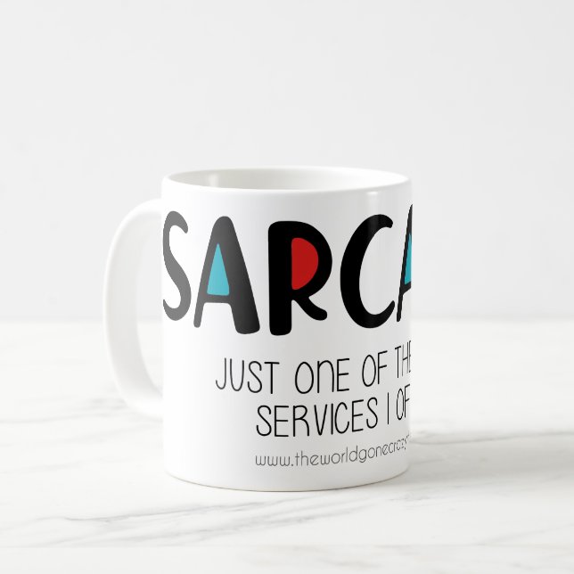 Sarkasmus Kaffeetasse (Vorderseite Links)