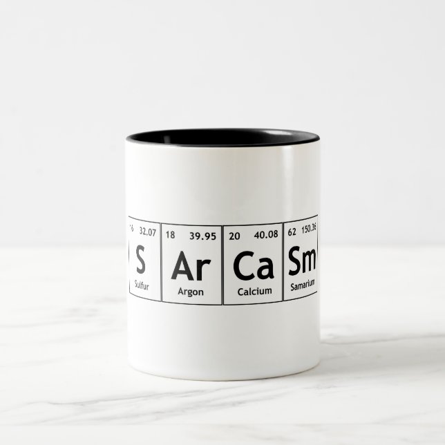 Sarkasmus-Periodensystem-Element-Wort-Chemie Zweifarbige Tasse (Mittel)