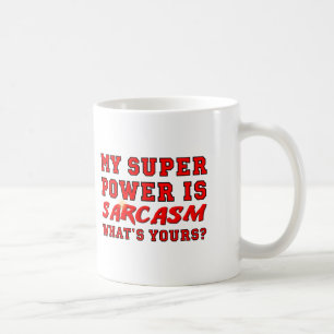 Sarkasmus Superkraft Lustiger Becher Tasse