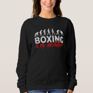 sarkastische Boxer fröhlicher Evolution Zitat Sweatshirt