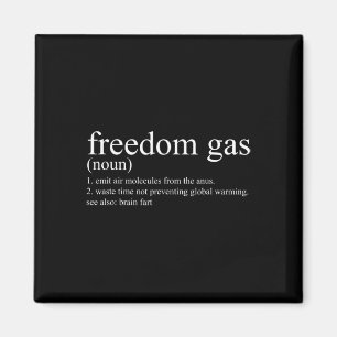 Sarkastische Definition Freiheit Gas-Shirt Cool Po Magnet