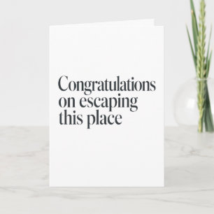 Sarkastische Gratulation zum neuen Job für Kollege Karte