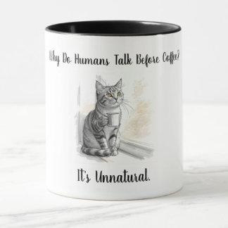 Sarkastische Katze: Warum reden Menschen vor dem K Tasse
