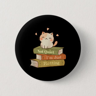 Sarkastische Katzenmutter Buchgeschenk Nicht Still Button