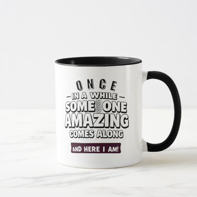 Sarkastischer Becher, Lustiger Kaffeebecher Tasse (Rechts)