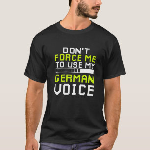 Sarkastischer deutscher Gamer deutscher Sarkasmus  T-Shirt