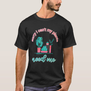 Sarkastischer Gartenbau-Zitat Tut mir leid, ich ka T-Shirt