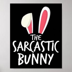 Sarkastischer Hase Ostern passende Outfits Familie Poster