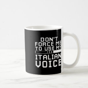 Sarkastischer italienischer Gamer Italienischer Sa Kaffeetasse