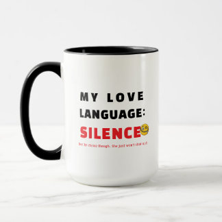 Sarkastischer Liebesbecher, Lustige Kaffee-Sprache Tasse