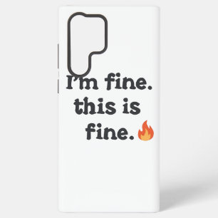 Sarkastisches "Das ist okay" Meme mit Feuer-Emoji Samsung Galaxy Hülle
