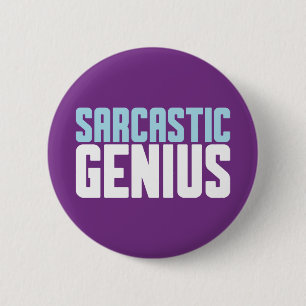 Sarkastisches Genie. Button