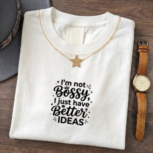 Sarkastisches herrisches T-Shirt-Zitat T-Shirt