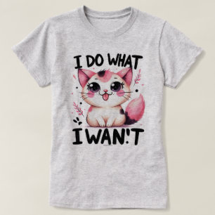 Sarkastisches Katzen Grafik T-Shirt - Ich mache wa